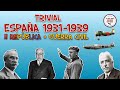 Trivial Historia de España 1931-1939: II República y Guerra Civil (4ºESO, 2ºBachillerato, EVAU)