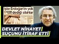 Devlet sonunda işlediği suçu itiraf etti... [Mehmet Efe Çaman]