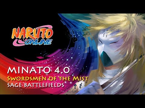 Naruto Online 4.0 - Minato: Swordsmen of the Mist | Sage Battlefields  @AnimezisTV