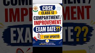 CBSE Class 12 latest updates #cbseclass12  #compartmentexam2026