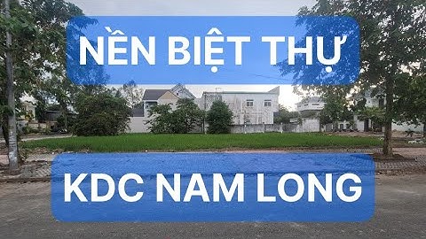 BÁN NỀN BIỆT THỰ KDC NAM LONG CÁI RĂNG THÀNH PHỐ CẦN THƠ