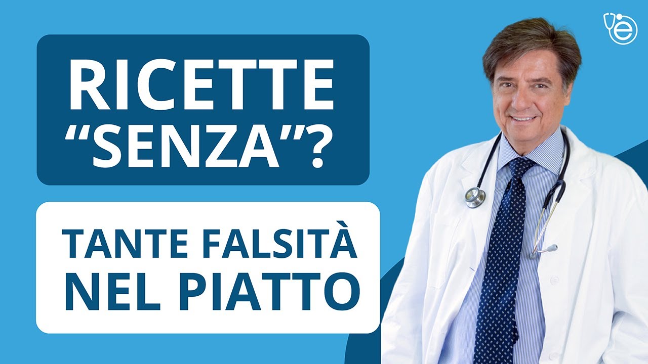 Ricette “senza”? Tante falsità nel piatto