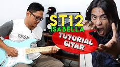 TUTORIAL GITAR ST12 - ISABELLA (Chord + Melodi) By Sobat P  - Durasi: 10:05. 