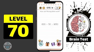 Brain Test Level 70 Walkthrough