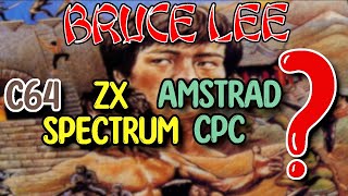 8-Bit Battle! Ep 01| Bruce Lee | Who had the best version? | C64 | AMSTRAD CPC | ZX SPECTRUM
