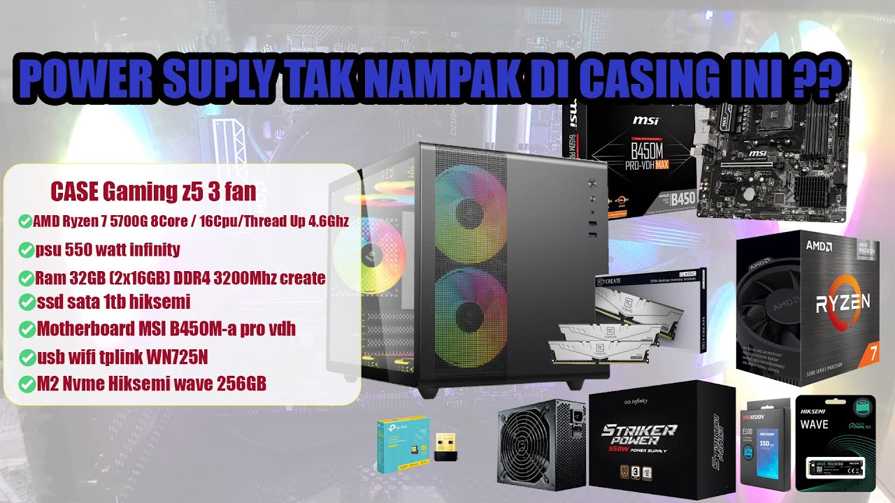 READY !! RAKIT CASING ENLIGHT Z5 | AMD RYZEN 7 5700G , MSI B450M-A PRO ...