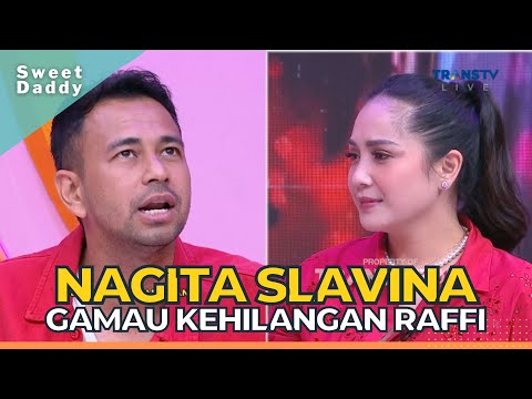 Nagita Slavina Takut Banget Sama Pertanyaan Dari Raffi | SWEET DADDY (3/11/22) P2