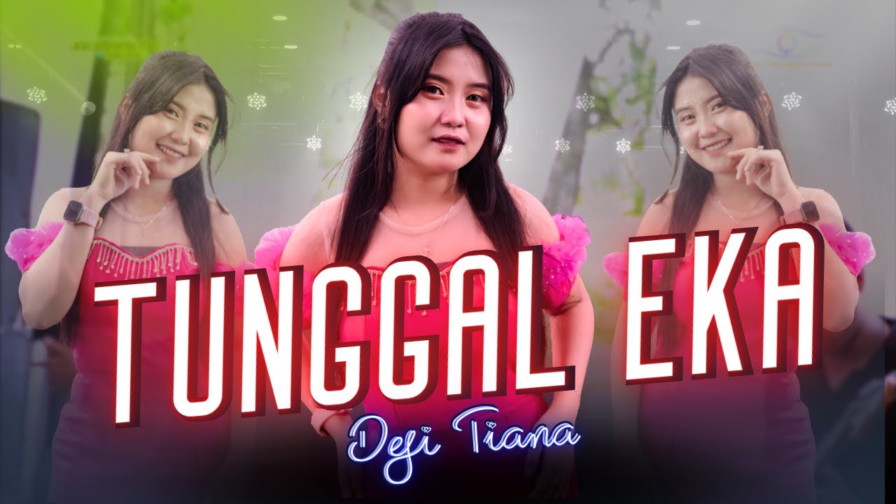 TUNGGAL EKA - Defi Tiana - Selaras Music