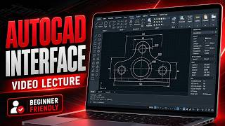 AutoCAD GUI Explained for Beginners | AutoCAD User Interface Basics