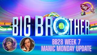 Big Brother 28 Week 7 Manic Monday Live Feed Updates! (8/24) | Dee's Reign! | #BB28 | The CUP TV 🍵