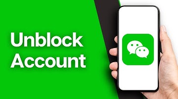 How to Unblock WeChat Account (2024)