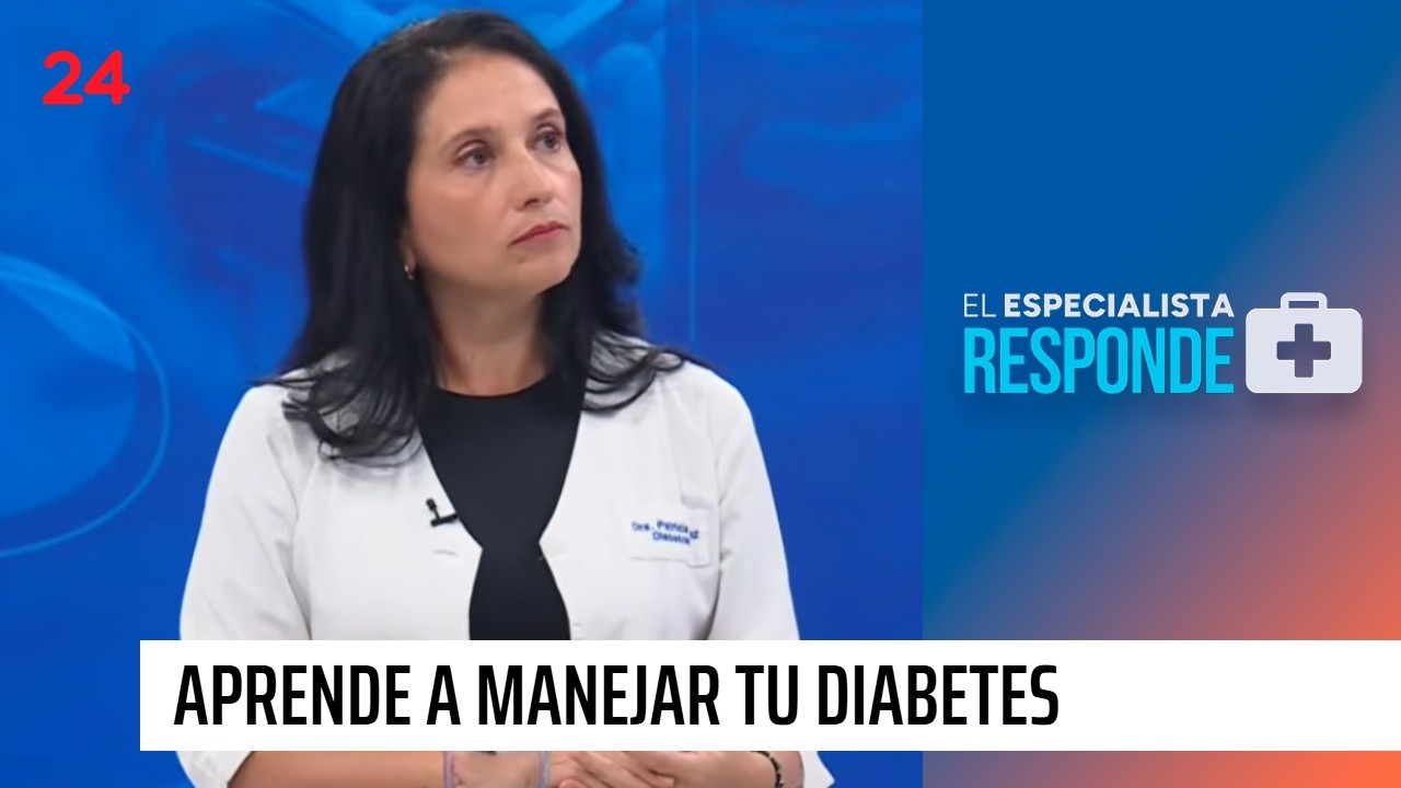 El Especialista Responde: Diabetes en Chile tiene prevalencia crítica