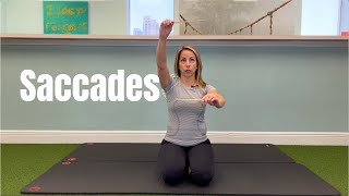 Saccades | B3 Physical Therapy