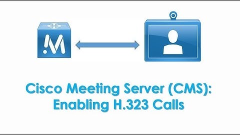 Cisco Meeting Server (CMS): Enabling H.323 Gateway & Making H.323 Calls