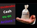 Dividende choisir le paiement en cash ou en actions 