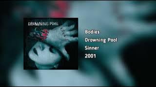Drowning Pool - Bodies (HQ Audio)