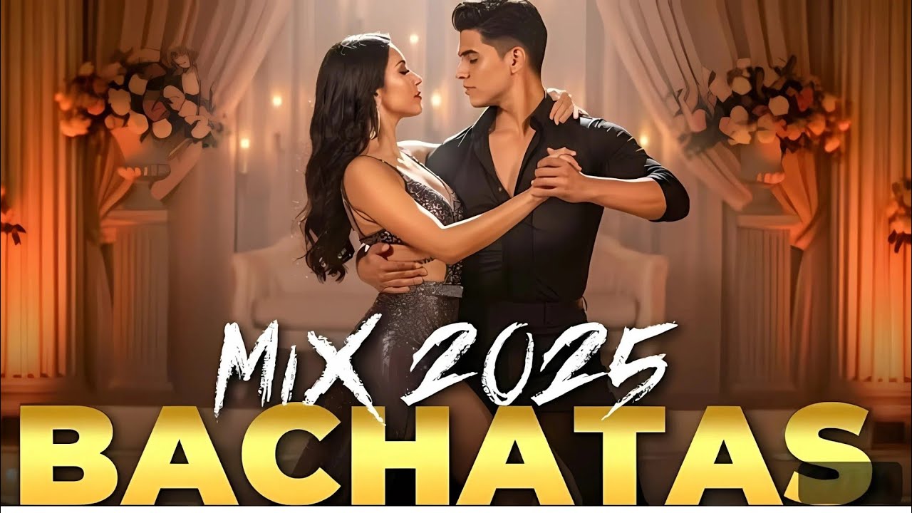 Bachata Mix 2025 ❤️ Las Mejores Canciones de Amor del Año Mix Vol. 2