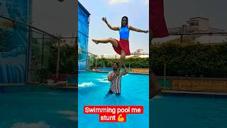 Ladki Ka Swimming Pool Me Stunt