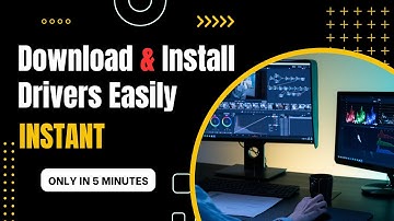 How to Download and Install Computer Drivers: A Complete Step-by-Step Guide
