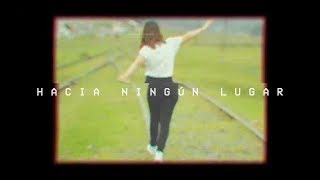 Video thumbnail of "Ale Aguirre - Hacia Ningún Lugar (Vídeo Oficial)"