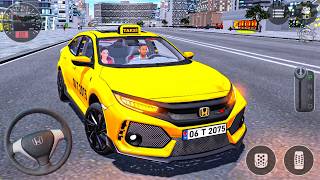 Honda Civic Taksi Sürüş Simülatör Oyunu - Sarı Taksi: Türk Araba Oyunu #10 - Android GamePlay screenshot 2