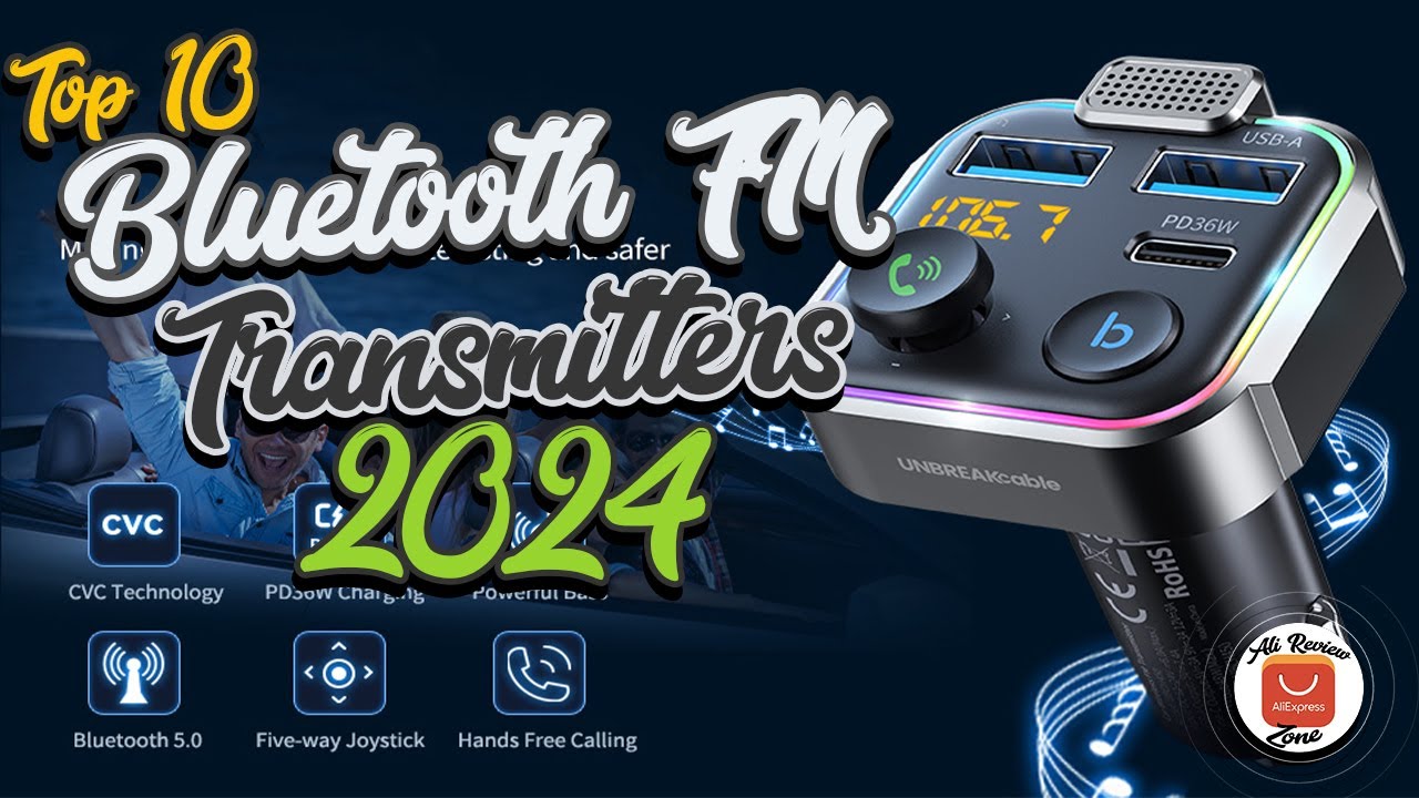 Top 10 Bluetooth FM Transmitters: Upgrade Your Car Audio in 2024 ...