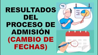 Soy Docente: RESULTADOS DEL PROCESO DE ADMISIÓN