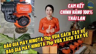 BÁO GIÁ MÁY HINOTA 7hp chính hãng THAILAND 100% và phụ tùng INOX▪︎TRUNG TÍNH Composite cano bobo vỏ