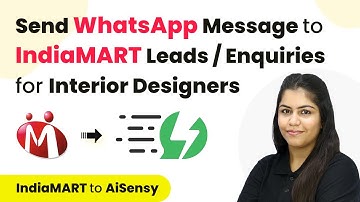 How to Send WhatsApp Message to IndiaMART Leads for Interior Designers | IndiaMART to AiSensy