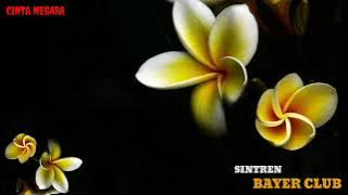 GENDING SINTREN || VERSI BAYER CLUB PAJARESUK - PRINGSEWU