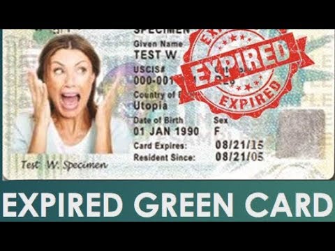 Expired Green Card Information Youtube