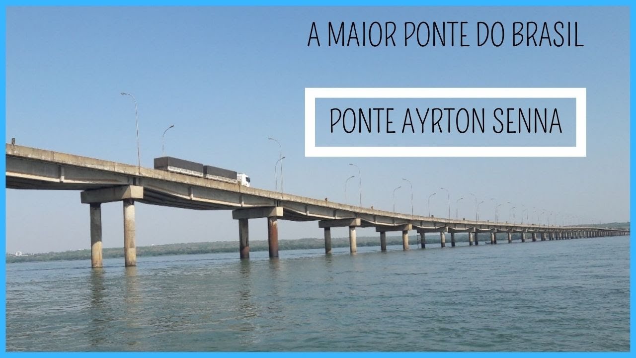 A MAIOR PONTE DO BRASIL Vagner