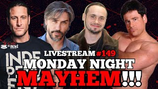 MONDAY NIGHT MAYHEM W/ Paul London, Jason Sensation & Ace Darling. | LIVESTREAM #149