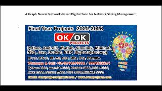 A Graph Neural Network Based Digital Twin for Network Slicing Management