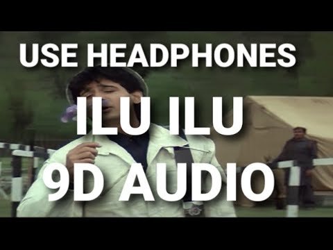 Ilu Ilu (9D AUDIO) 🎧