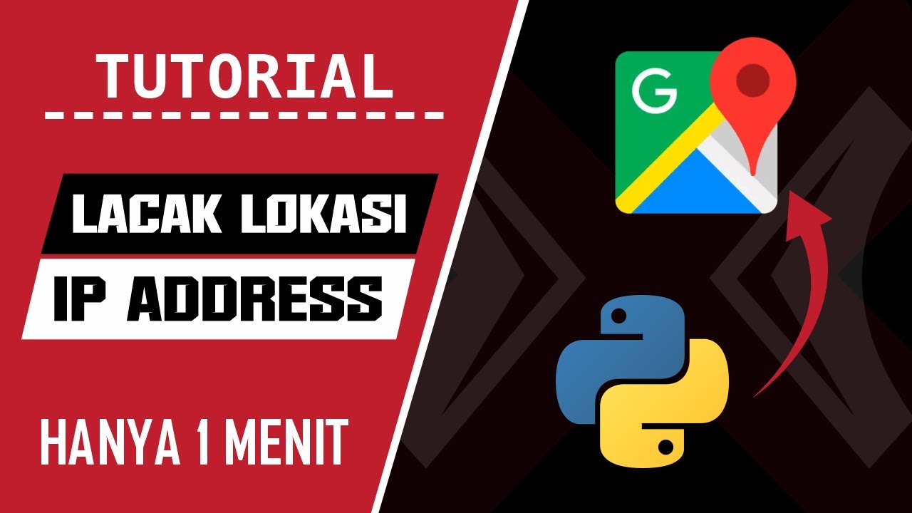 Tools Untuk Melacak Lokasi Menggunakan IP Address | Python - YouTube