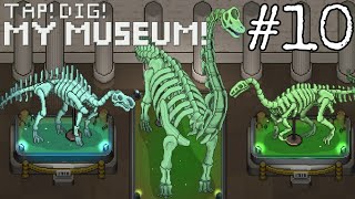 MEGA EPISODE! | Tap! Dig! My Museum! - Part 10 screenshot 5