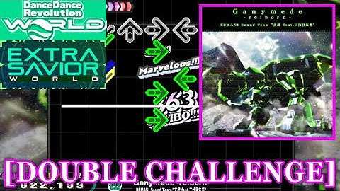 【DDR WORLD】 Ganymede -re:born- / BEMANI Sound Team "玄武 feat.二代目朱雀" [DOUBLE CHALLENGE] 譜面確認+Clap