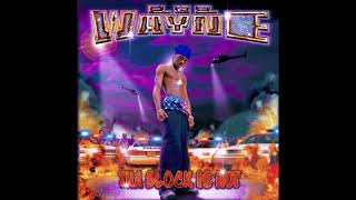 Lil Wayne - Tha Block Is Hot (Slowed)