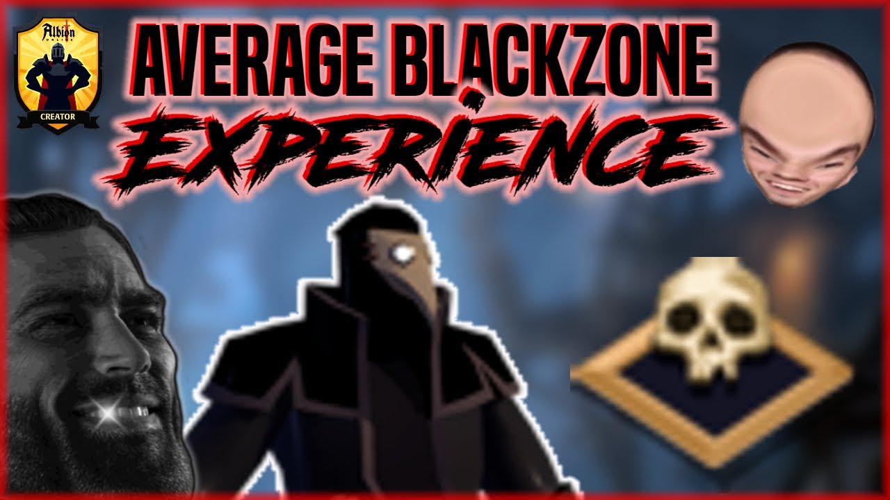 The Average Blackzone Experience  - Featuring Fitting Music | Albion Online - Random Shenanigans