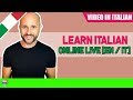 Practice Intermediate Italian Comprehension and Conversation: Learn Italian Online LIVE [IT]