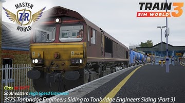 3S75 Tonbridge Engineers Siding to Tonbridge Engineers Siding (Part 3) - Southeastern - CL66 - TSW3