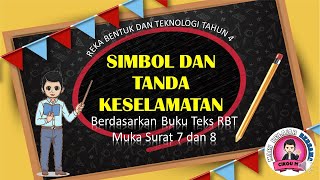 Reka Bentuk dan Teknologi Tahun 4  : Simbol Dan Tanda Keselamatan