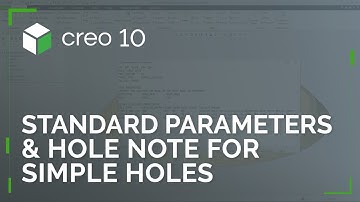 Standard Parameters and Hole Note for Simple Holes | Creo 10