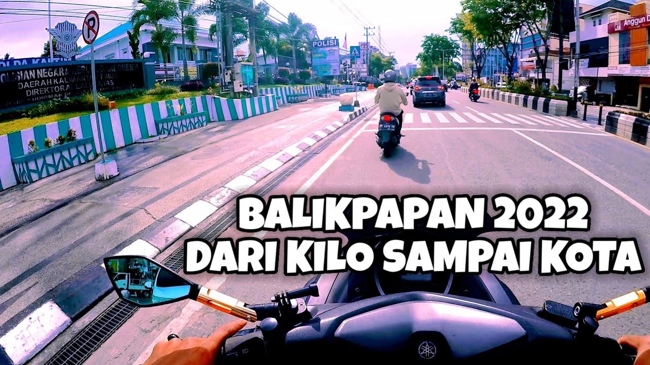 JALAN - JALAN KELILING BALIKPAPAN KE SAMSAT MARKONI || MOTOVLOG BALIKPAPAN