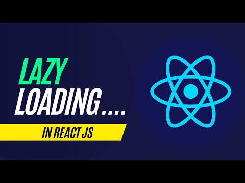 Lazy Loading in React JS