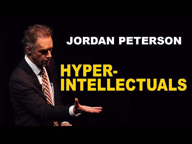 Jordan Peterson: Advice for Hyper-Intellectual People class=