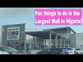 A Visit to the Novare Lekki Mall Lagos | Places to visit in Lagos Nigeria #livinginlagos
