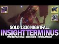 Solo 1330 Master Nightfall The Insight Terminus w/ Telesto (Platinum 100k Score) [Destiny 2]