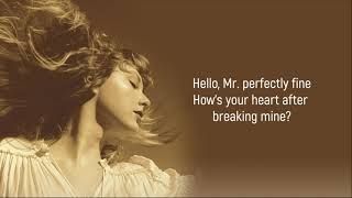 Taylor Swift - Mr. Perfectly Fine (Taylor's Version) (From The Vault) (Lyrics)